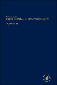 Advances in Experimental Social Psychology